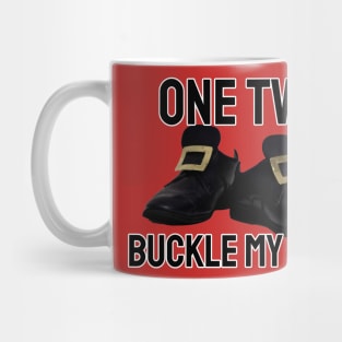 ONE TWO BUCKLE MY SHOE MEME Mug